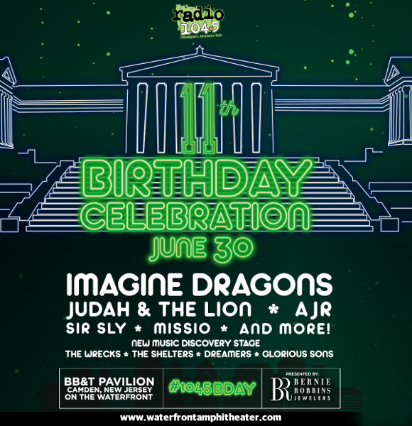 Radio 104.5's 11th Birthday Show: Imagine Dragons, Judah and the Lion, AJR, Sir Sly & Missio at BB&T Pavilion