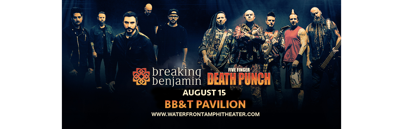 Five Finger Death Punch & Breaking Benjamin at BB&T Pavilion