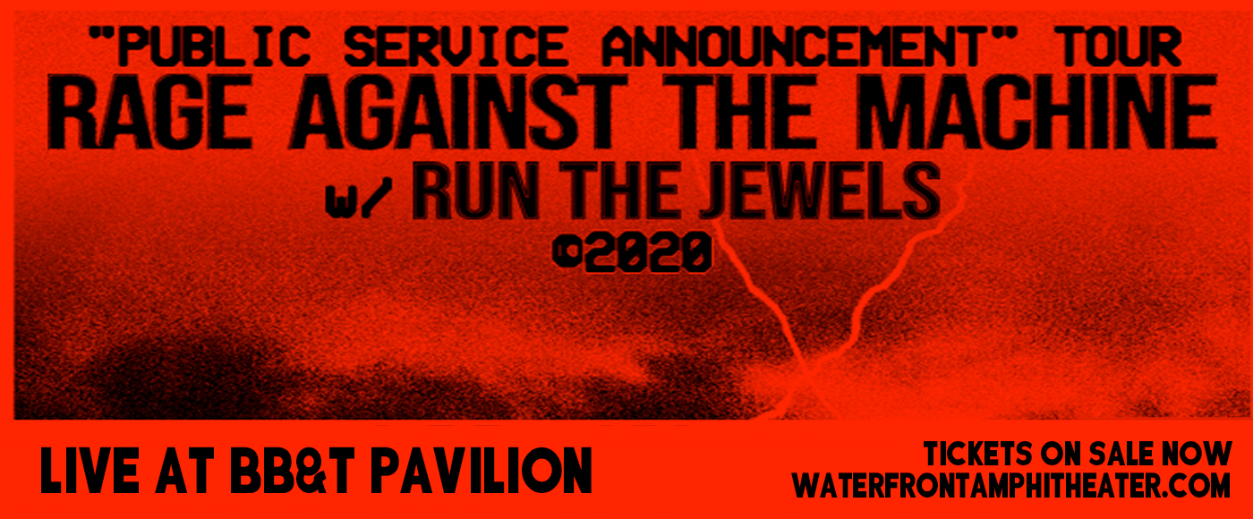 Rage Against The Machine & Run the Jewels at BB&T Pavilion tickets Rage Against The Machine & Run the Jewels at BB&T Pavilion