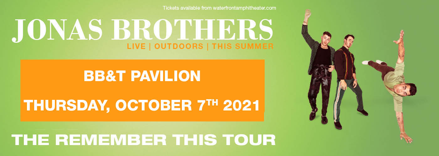 The Jonas Brothers: Remember This Tour at BB&T Pavilion