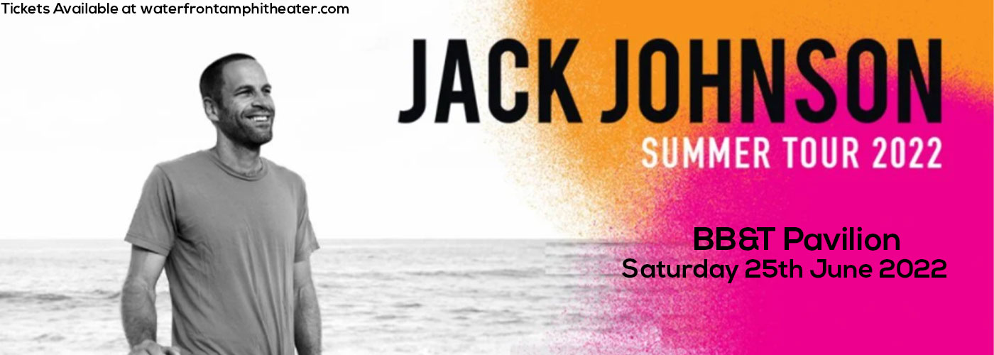 Jack Johnson at BB&T Pavilion tickets Jack Johnson at BB&T Pavilion