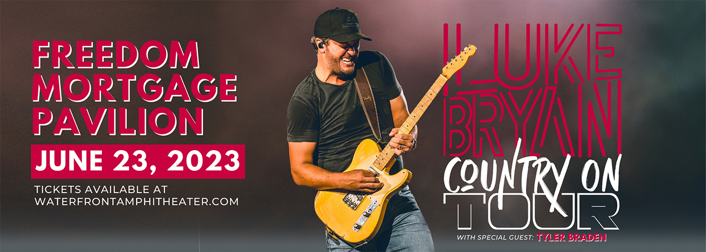 Luke Bryan at Freedom Mortgage Pavilion