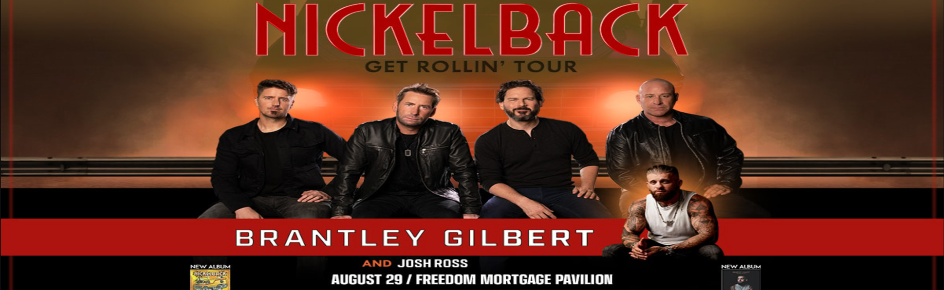 Nickelback, Brantley Gilbert & Josh Ross at Freedom Mortgage Pavilion