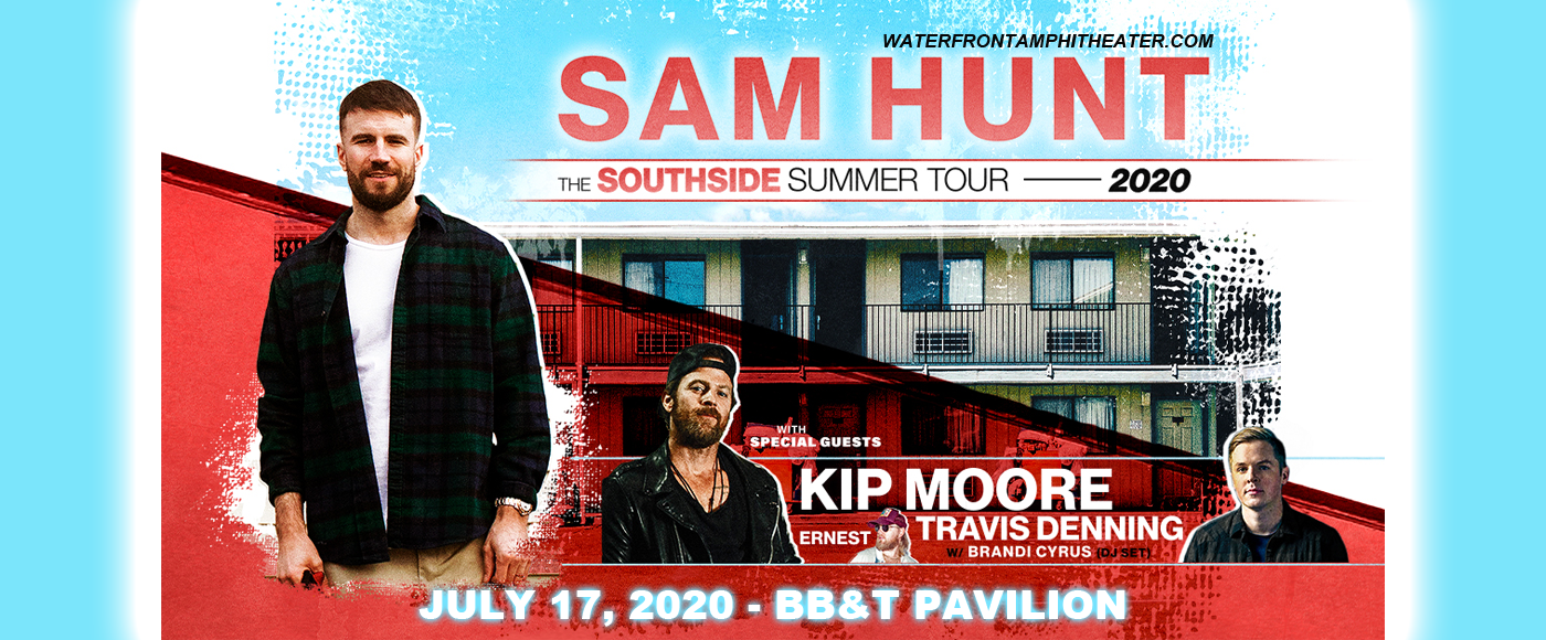 Sam Hunt, Kip Moore & Travis Denning [CANCELLED] at BB&T Pavilion