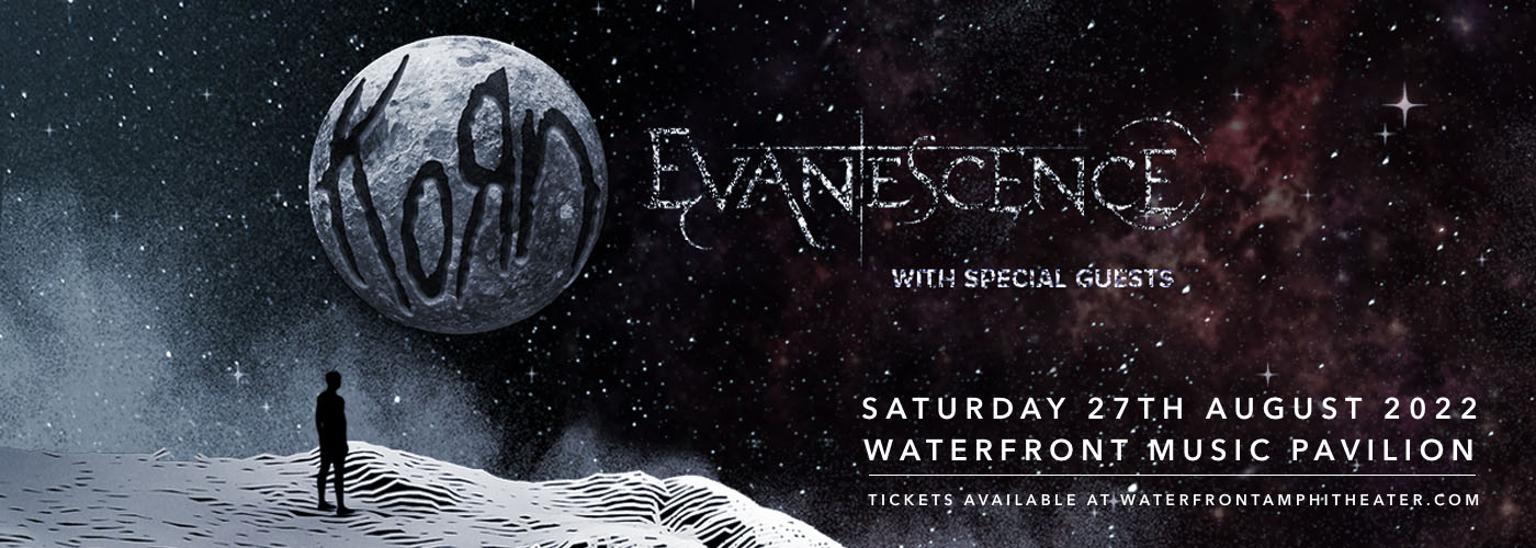 Korn & Evanescence at Waterfront Music Pavilion