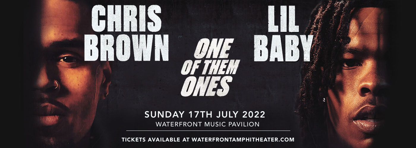 Chris Brown & Lil Baby at Waterfront Music Pavilion