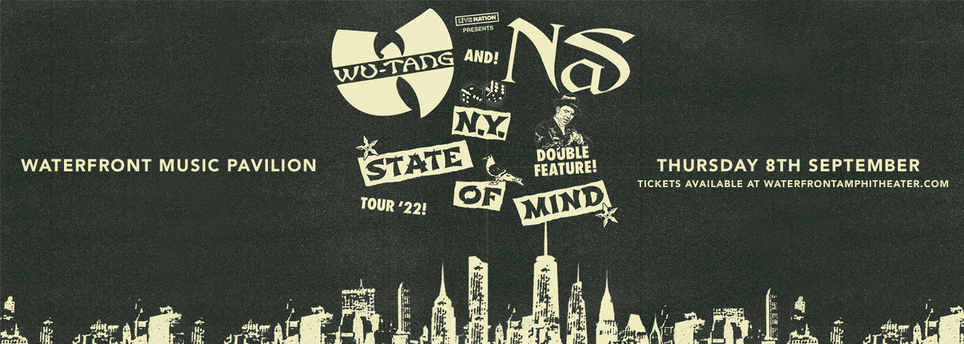 Nas & Wu-Tang Clan at Waterfront Music Pavilion