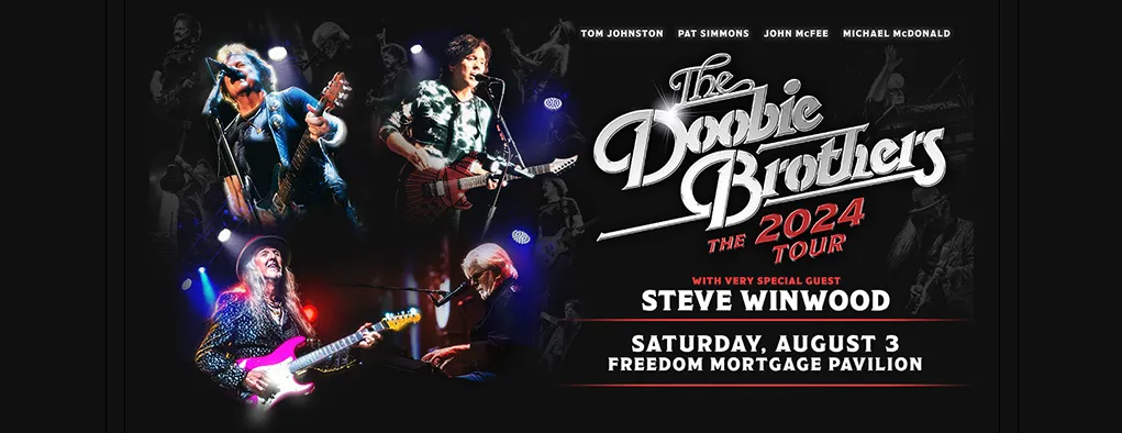 The Doobie Brothers & Steve Winwood at Freedom Mortgage Pavilion