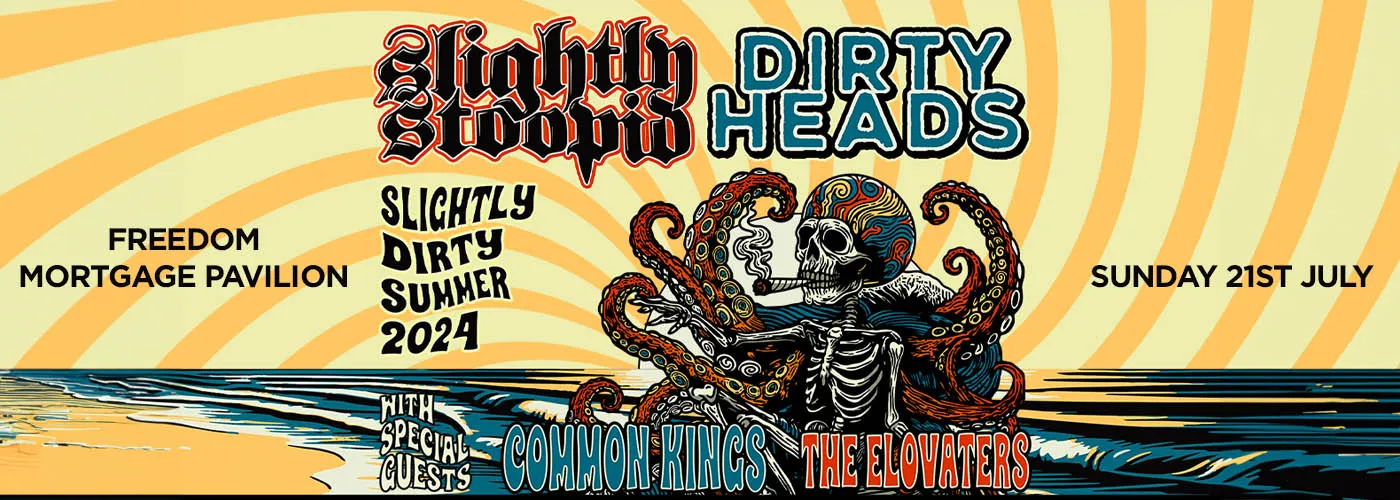 Slightly Stoopid &amp; Dirty Heads