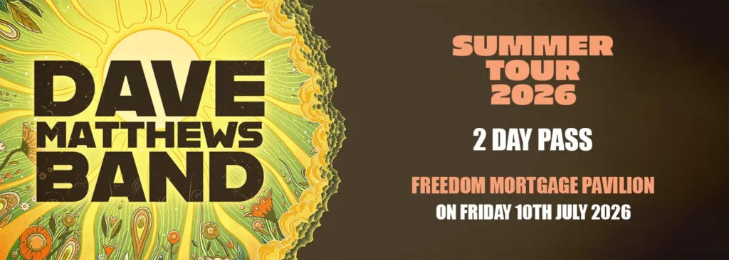 Dave Matthews Band at Freedom Mortgage Pavilion
