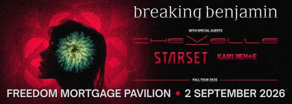 Breaking Benjamin at Freedom Mortgage Pavilion